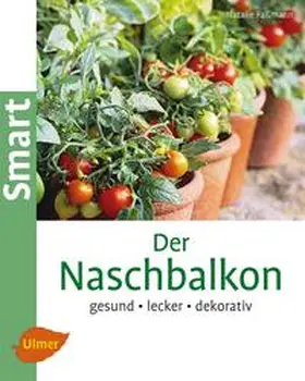 Faßmann |  Der Naschbalkon | eBook | Sack Fachmedien