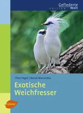 Pagel / Marcordes |  Exotische Weichfresser | eBook | Sack Fachmedien