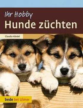 Händel | Hunde züchten | E-Book | www.sack.de