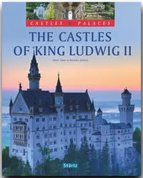 Kühler |  The Castles of King Ludwig II. | Buch |  Sack Fachmedien