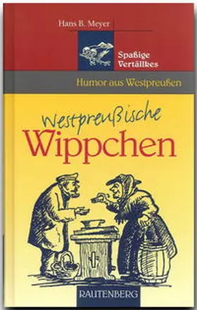 Meyer |  Westpreussische Wippchen | Buch |  Sack Fachmedien