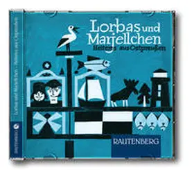 Hefft / Johannes |  Lorbas und Marjellchen - Heiteres aus Ostpreußen | Sonstiges |  Sack Fachmedien