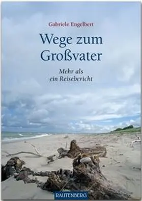 Engelbert |  Wege zum Großvater | Buch |  Sack Fachmedien