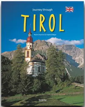 Weger |  Journey through Tirol - Reise durch Tirol | Buch |  Sack Fachmedien