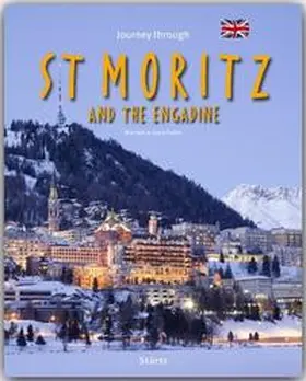 Fromm |  Journey through St. Moritz and the Engadine | Buch |  Sack Fachmedien