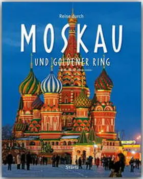 Kühler |  Reise durch Moskau und Goldener Ring | Buch |  Sack Fachmedien