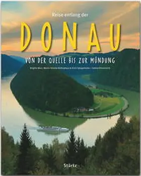 Ehrentreich |  Reise entlang der Donau - Von der Quelle bis zur Mündung | Buch |  Sack Fachmedien