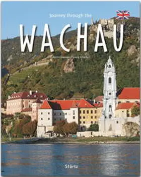 Schwikart |  Journey through the Wachau - Reise durch die Wachau | Buch |  Sack Fachmedien