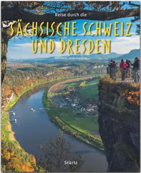 Alt |  Reise durch die Sächsische Schweiz und Dresden | Buch |  Sack Fachmedien