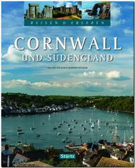 Küchler | Reisen & Erleben CORNWALL und SÜDENGLAND | Buch | 978-3-8003-4620-2 | www.sack.de