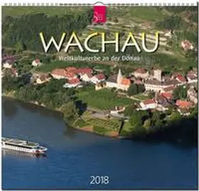 WACHAU - Weltkulturerbe an der Donau | Sonstiges | 978-3-8003-5742-0 | www.sack.de
