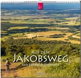  Auf dem Jakobsweg - nach Santiago de Compostela 2020 | Sonstiges |  Sack Fachmedien