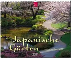  Japanische Gärten - Japanese Gardens 2021 | Sonstiges |  Sack Fachmedien
