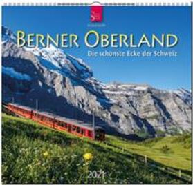  Berner Oberland 2021 - Die schönste Ecke der Schweiz | Sonstiges |  Sack Fachmedien