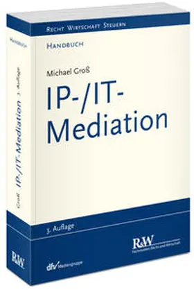 Groß |  IP-/IT-Mediation | Buch |  Sack Fachmedien
