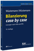 Wüstemann |  Bilanzierung case by case | Buch |  Sack Fachmedien
