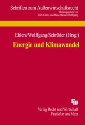 Ehlers / Wolffgang / Schröder | Energie und Klimawandel | Buch | 978-3-8005-1521-9 | sack.de
