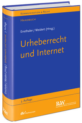 Ensthaler / Weidert | Urheberrecht und Internet | Buch | sack.de