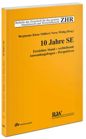 Bergmann / Kiem / Mülbert |  10 Jahre SE | Buch |  Sack Fachmedien