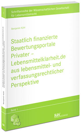 Kühl | Staatlich finanzierte Bewertungsportale Privater | Buch | 978-3-8005-1667-4 | sack.de