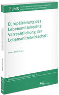 Möstl |  Europäisierung des Lebensmittelrechts | Buch |  Sack Fachmedien