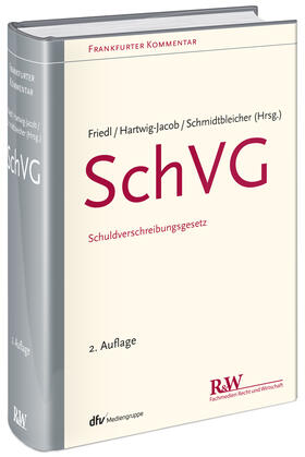 Friedl / Hartwig-Jacob / Schmidtbleicher | SchVG | Buch | 978-3-8005-1675-9 | sack.de