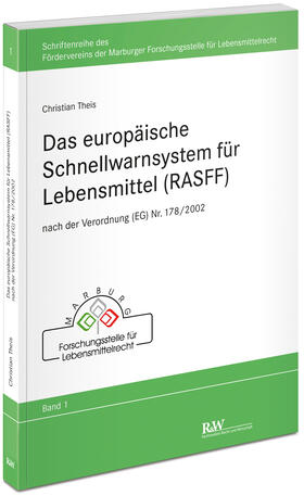 Theis | Das europäische Schnellwarnsystem für Lebensmittel (RASFF) | Buch | 978-3-8005-1676-6 | sack.de