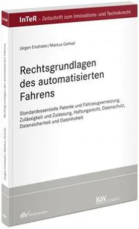 Ensthaler / Gollrad |  Rechtsgrundlagen des automatisierten Fahrens | Buch |  Sack Fachmedien