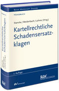Stancke / Weidenbach / Lahme |  Kartellrechtliche Schadensersatzklagen | Buch |  Sack Fachmedien
