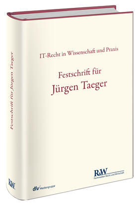 Specht-Riemenschneider / Buchner / Heinze | Festschrift für Jürgen Taeger | Buch | 978-3-8005-1716-9 | sack.de