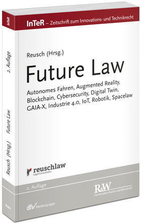 Reusch | Reusch, P: Future Law | Buch | 978-3-8005-1730-5 | sack.de
