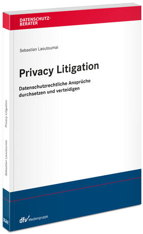 Laoutoumai | Laoutoumai, S: Privacy Litigation | Buch | 978-3-8005-1762-6 | sack.de