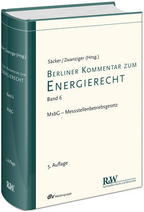 Säcker / Zwanziger |  Säcker, F: Berliner Kommentar zum Energierecht 06 | Buch |  Sack Fachmedien