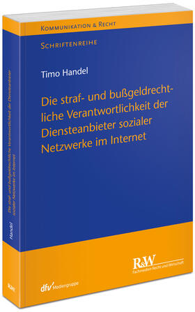 Handel | Handel, T: Die straf- und bußgeldrechtliche Verantwortlichke | Buch | 978-3-8005-1782-4 | sack.de