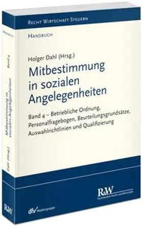 Dahl |  Mitbestimmung in sozialen Angelegenheiten, Band 4 | Buch |  Sack Fachmedien