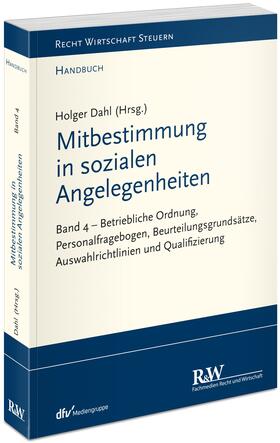 Dahl | Mitbestimmung in sozialen Angelegenheiten, Band 4 | Buch | 978-3-8005-1803-6 | sack.de