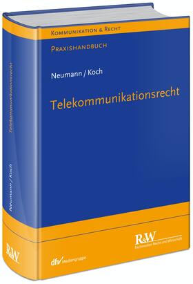 Neumann / Koch | Telekommunikationsrecht | Buch | 978-3-8005-1811-1 | sack.de