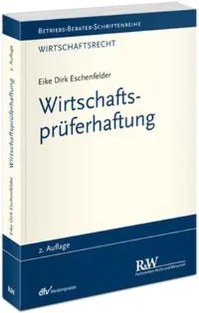 Eschenfelder |  Wirtschaftsprüferhaftung | Buch |  Sack Fachmedien