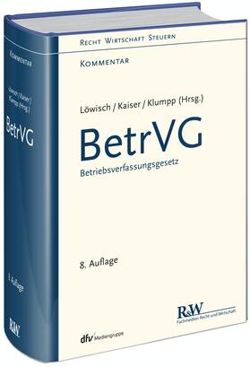 Löwisch / Kaiser / Klumpp |  BetrVG | Buch |  Sack Fachmedien