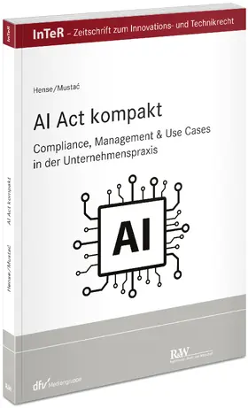 Hense / Mustac |  AI Act kompakt | Buch |  Sack Fachmedien