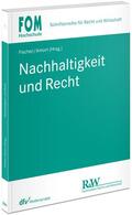 Amort / Fischer / Arens |  Nachhaltigkeit und Recht | Buch |  Sack Fachmedien