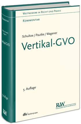Schultze / Pautke / S. Wagener |  Vertikal-GVO | Buch |  Sack Fachmedien