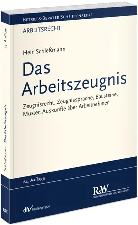 Schleßmann |  Das Arbeitszeugnis | Buch |  Sack Fachmedien