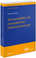 Mertens |  Accountability im europäischen Datenschutzrecht | Buch |  Sack Fachmedien