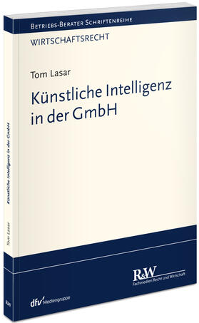 Lasar | Künstliche Intelligenz in der GmbH | Buch | 978-3-8005-1876-0 | sack.de