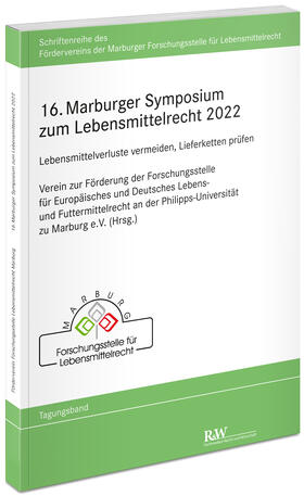16. Marburger Symposium zum Lebensmittelrecht 2022 | Buch | 978-3-8005-1879-1 | sack.de