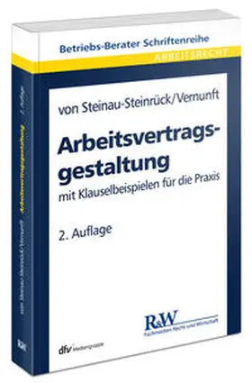 Steinau-Steinrück / Vernunft | Arbeitsvertragsgestaltung | Buch | 978-3-8005-3267-4 | www.sack.de