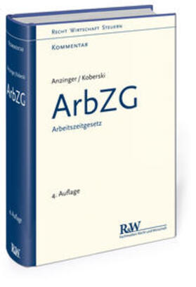 Anzinger / Koberski | ArbZG - ArbeitszeitgeSetz | Buch | 978-3-8005-3274-2 | sack.de