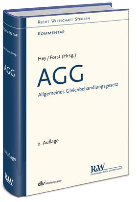 Hey / Forst |  AGG - Allgemeines Gleichbehandlungsgesetz | Buch |  Sack Fachmedien