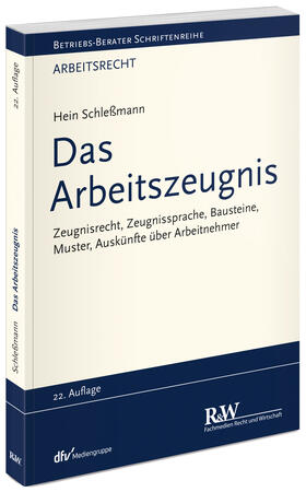 Schleßmann | Das Arbeitszeugnis | Buch | sack.de